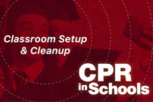 Classroom Setup and Cleanup_CPRiS_300x200 image